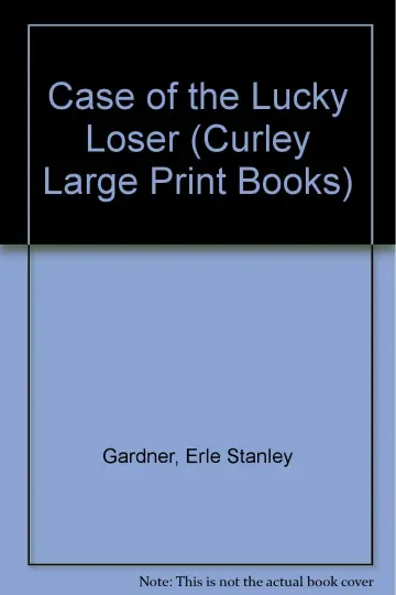 Cover of Case of the Lucky Loser