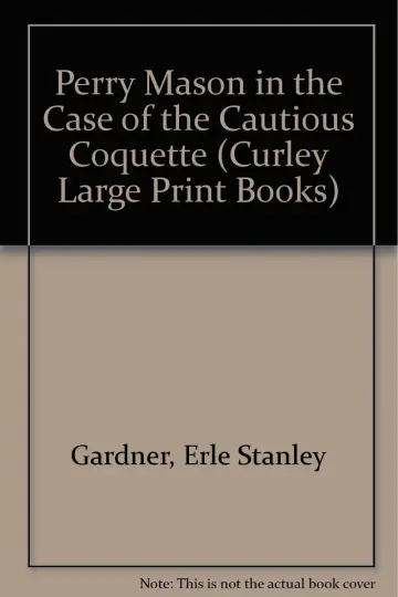 Cover of Perry Mason in the Case of the Cautious Coquette