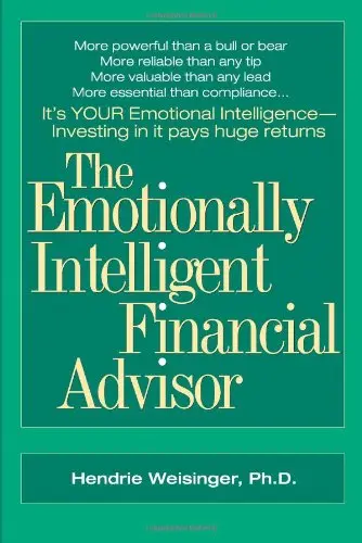 Cover of The Emotionally Intelligent Financial Advisor