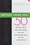 Cover of Mother Leads Best