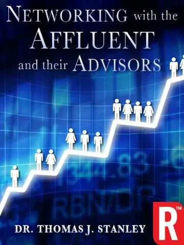 Cover of Networking with the Affluent and their Advisors