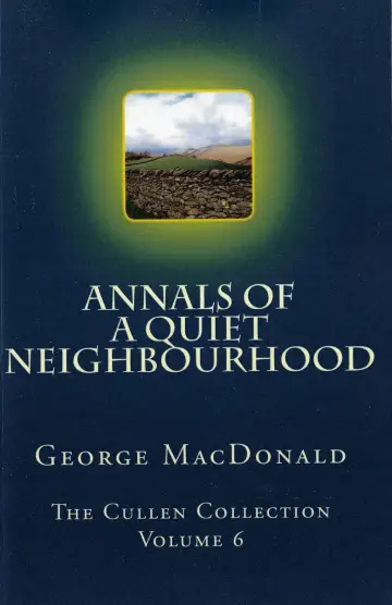 Cover of Annals of a Quiet Neighbourhood