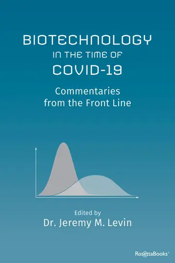 Cover of Biotechnology in the Time of Covid-19