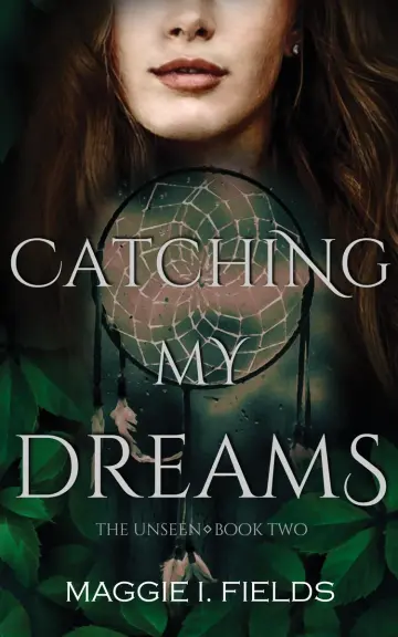 Cover of Catching My Dreams