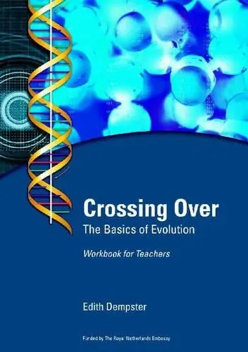 Cover of Crossing Over - The Basics of Evolution