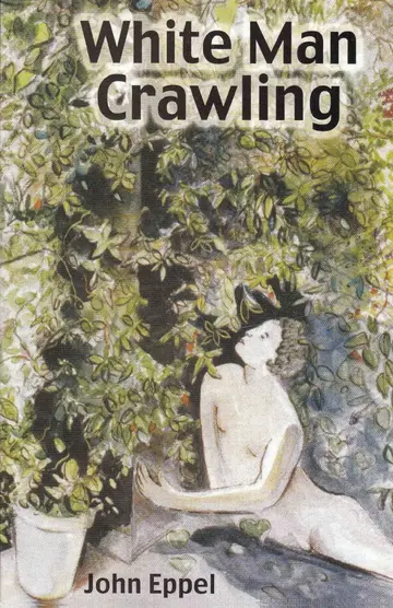 Cover of White Man Crawling