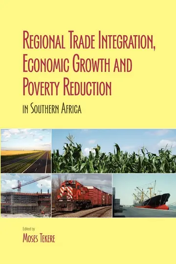 Cover of Regional Trade Integration, Economic Growth and Poverty Reduction in Southern Africa