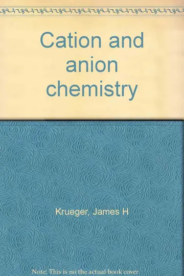 Cover of Cation and Anion Chemistry