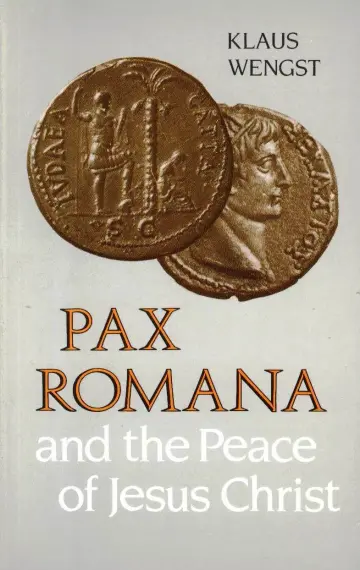 Cover of Pax Romana and the Peace of Jesus Christ