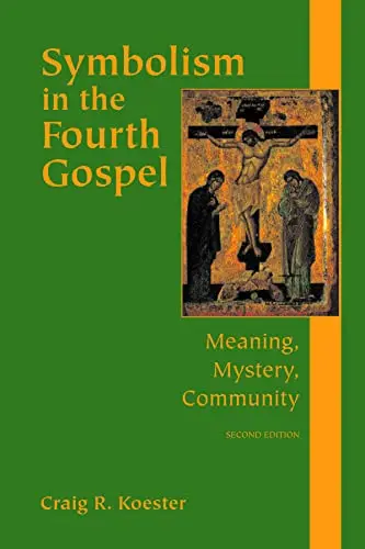 Cover of Symbolism in the Fourth Gospel
