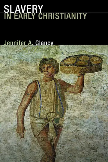 Cover of Slavery in Early Christianity