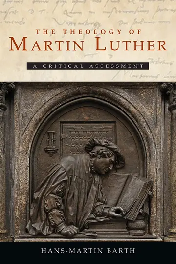 Cover of The Theology of Martin Luther