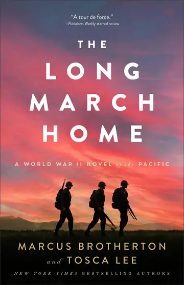 Cover of The Long March Home – A World War II Novel of the Pacific
