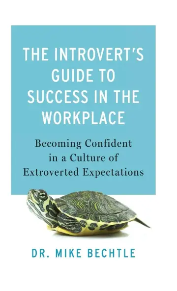 Cover of The Introvert’s Guide to Success in the Workplace