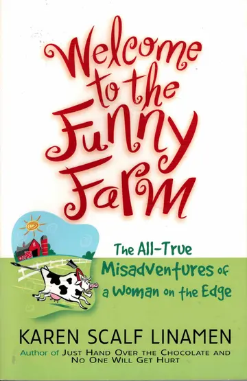 Cover of Welcome to the Funny Farm