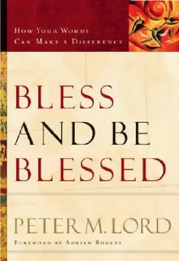 Cover of Bless and Be Blessed