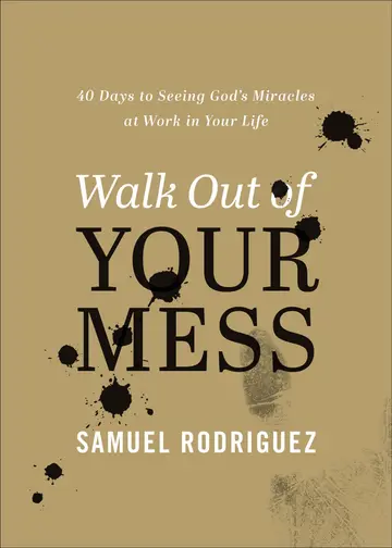Cover of Walk Out of Your Mess