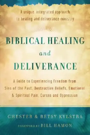 Cover of Biblical Healing and Deliverance