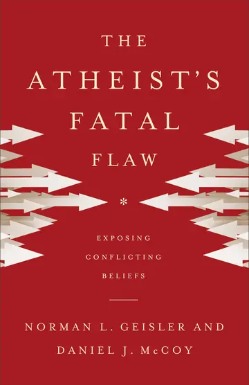 Cover of The Atheist's Fatal Flaw