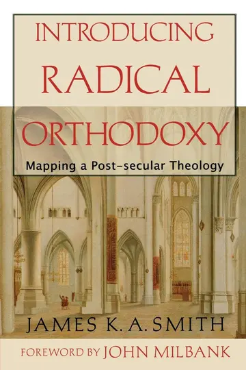Cover of Introducing Radical Orthodoxy – Mapping a Post–secular Theology