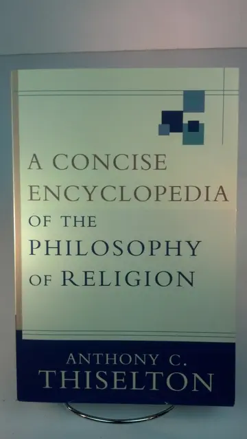Cover of A Concise Encyclopedia of the Philosophy of Religion