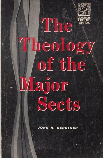Cover of Theology of the Major Sects