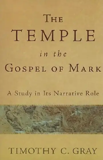 Cover of The Temple in the Gospel of Mark