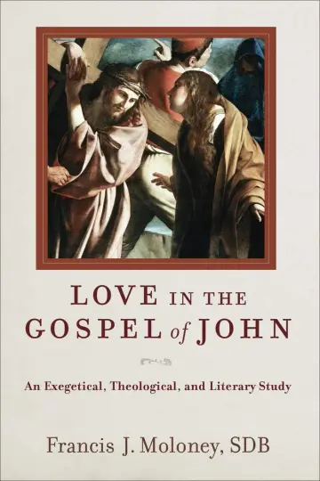 Cover of Love in the Gospel of John