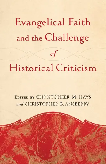 Cover of Evangelical Faith and the Challenge of Historical Criticism