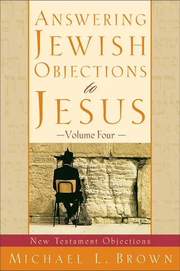 Cover of Answering Jewish Objections to Jesus - New Testament Objections