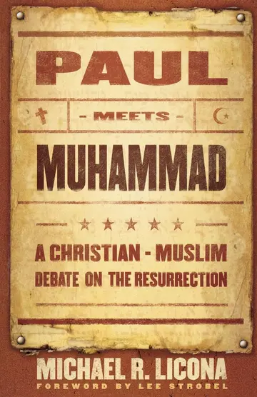 Cover of Paul Meets Muhammad - A Christian-Muslim Debate on the Resurrection