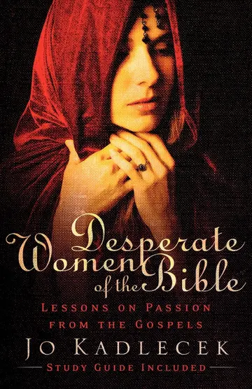 Cover of Desperate Women of the Bible