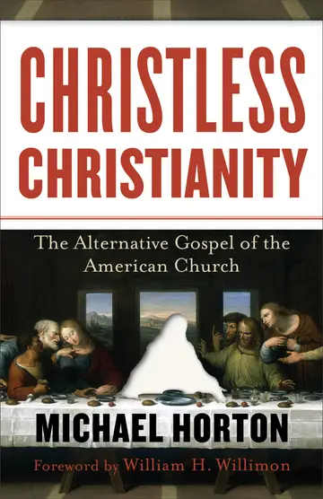 Cover of Christless Christianity - The Alternative Gospel of the American Church