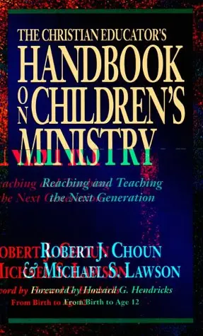 Cover of The Christian Educator's Handbook on Children's Ministry