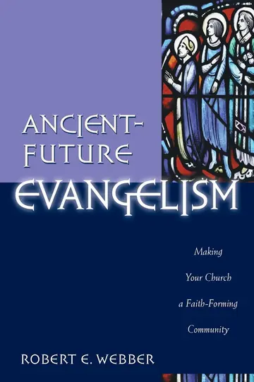 Cover of Ancient-Future Evangelism