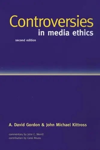 Cover of Controversies in Media Ethics