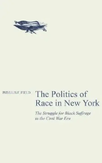 Cover of The Politics of Race in New York