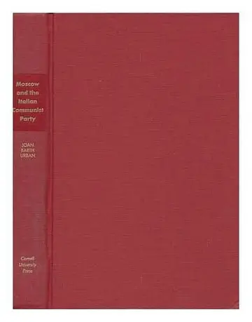 Cover of Moscow and the Italian Communist Party