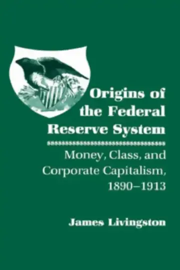 Cover of Origins of the Federal Reserve System