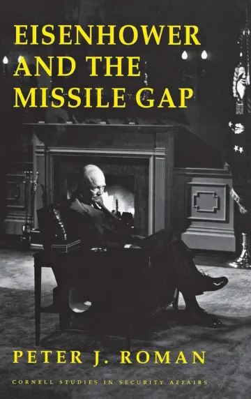 Cover of Eisenhower and the Missile Gap