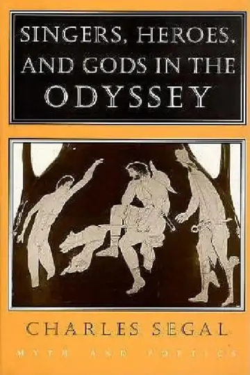 Cover of Singers, Heroes, and Gods in the "Odyssey"