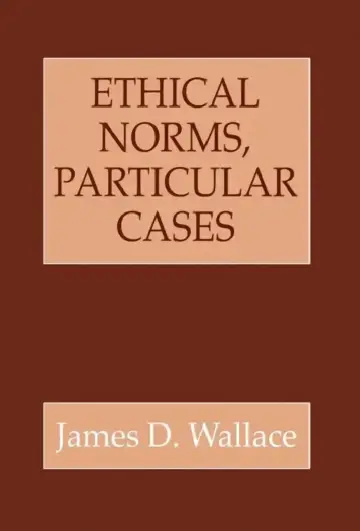 Cover of Ethical Norms, Particular Cases