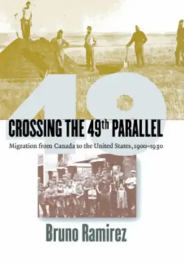Cover of Crossing the 49th Parallel