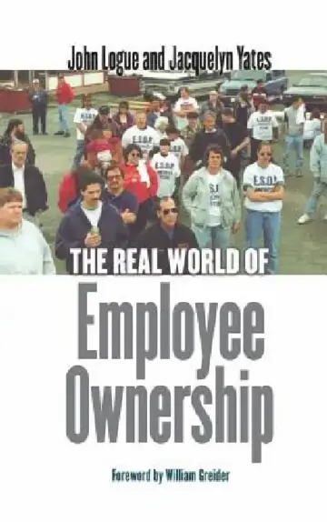 Cover of The Real World of Employee Ownership