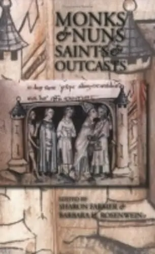 Cover of Monks & Nuns, Saints & Outcasts