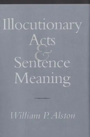 Cover of Illocutionary Acts and Sentence Meaning