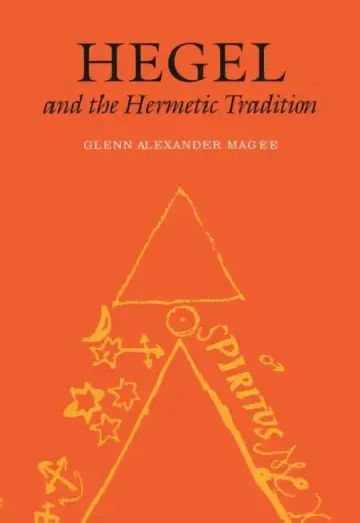 Cover of Hegel and the Hermetic Tradition