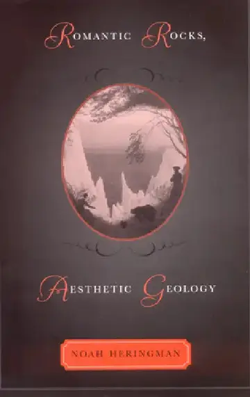 Cover of Romantic Rocks, Aesthetic Geology