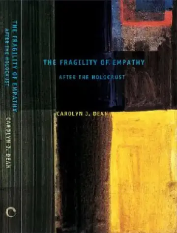 Cover of The Fragility of Empathy After the Holocaust