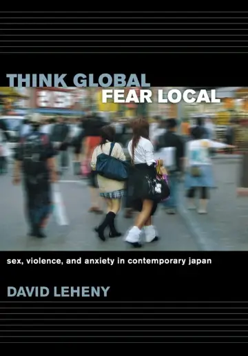 Cover of Think Global, Fear Local